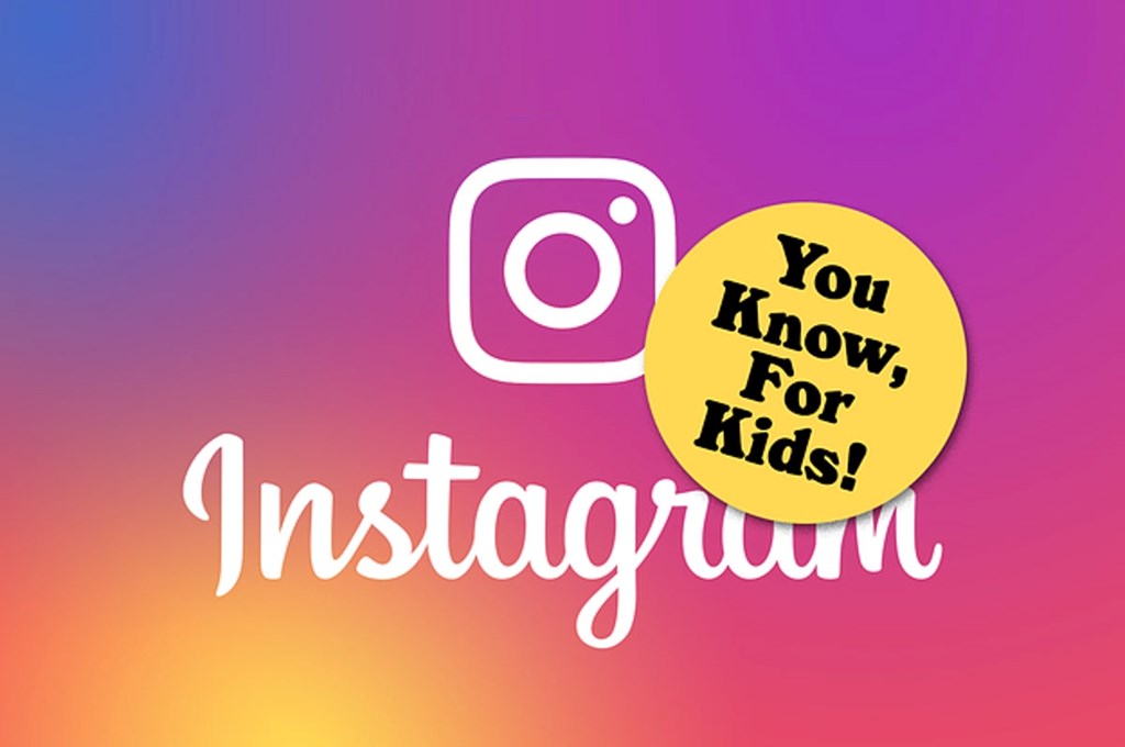 Facebook phát triển Instagram Kids dành cho trẻ em 